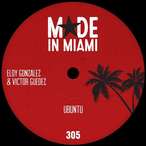 Eloy Gonzalez & Victor Guedez - Ubuntu [MIM235]